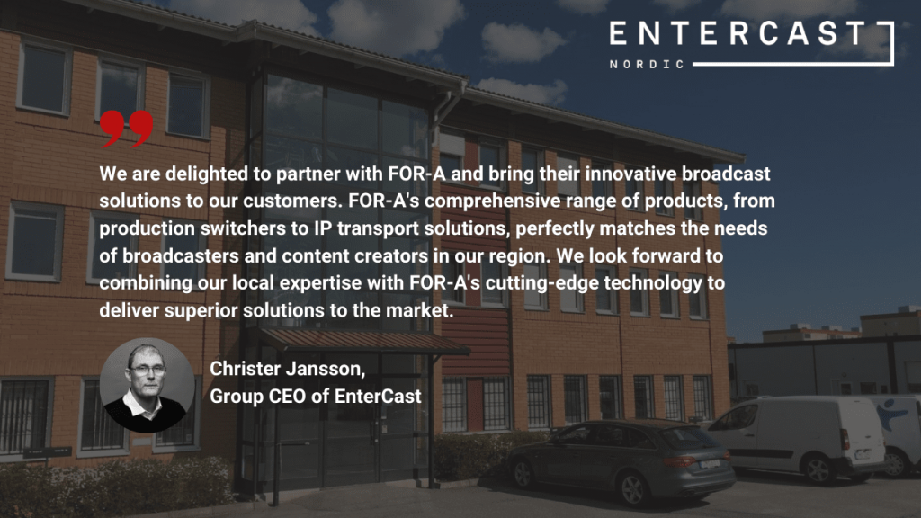 FOR-A's partnership with EnterCast